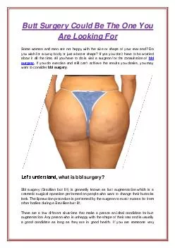 Butt Surgery Could Be The One You Are Looking For