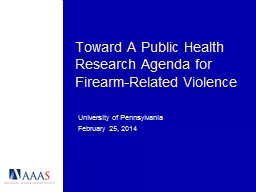 Toward A Public Health Research Agenda for Firearm-Related Violence