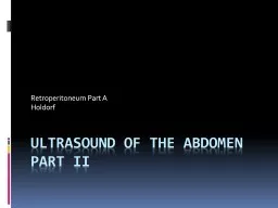 Ultrasound of the Abdomen Part II