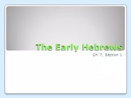 The Early Hebrews Ch. 7, Section 1
