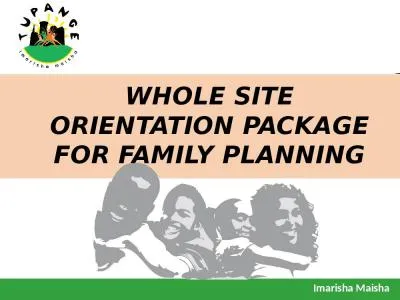 WHOLE SITE ORIENTATION PACKAGE FOR FAMILY PLANNING