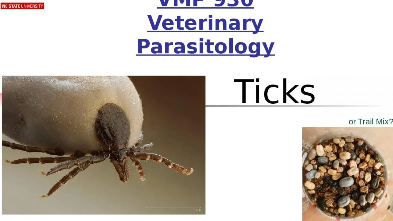 PPT-Ticks Introduction VMP 930