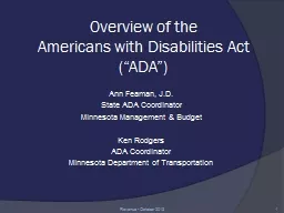 Overview of the  Americans with Disabilities Act (“ADA”)