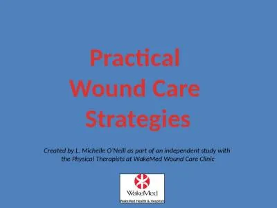 Practical  Wound Care  Strategies