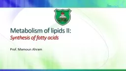 Metabolism of lipids II: