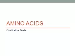 Amino acids Qualitative Tests