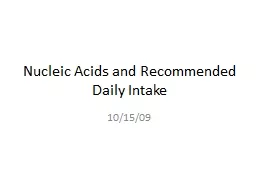 Nucleic Acids and Recommended Daily Intake