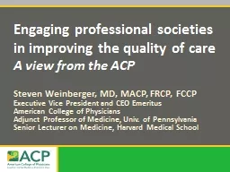 Engaging professional societies in improving the quality of
