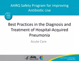 Best Practices in the Diagnosis and Treatment of Hospital-Acquired Pneumonia