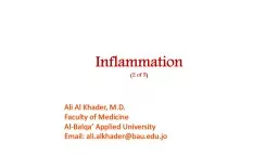 Inflammation (2 of 5) Ali Al Khader, M.D.