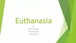 Euthanasia  BY Muteb   Alshayban