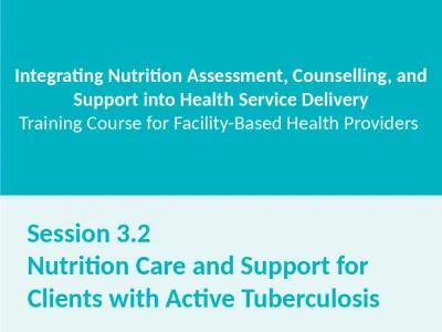 Integrating Nutrition Assessment,