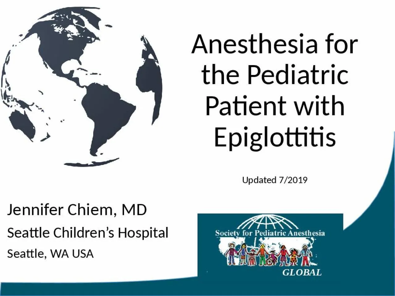 PPT-Anesthesia for the Pediatric Patient with Epiglottitis