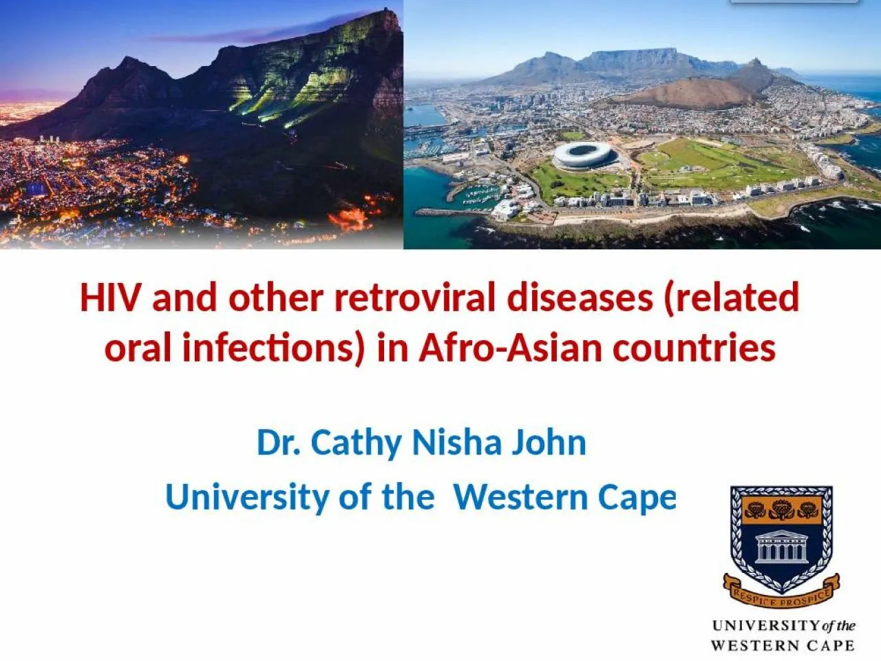 PPT-HIV and other retroviral diseases (related oral infections) in Afro-Asian countries