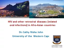 HIV and other retroviral diseases (related oral infections) in Afro-Asian countries