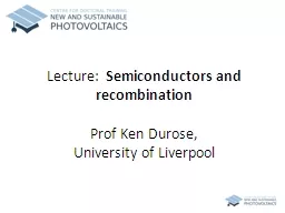 Lecture:   Semiconductors and recombination