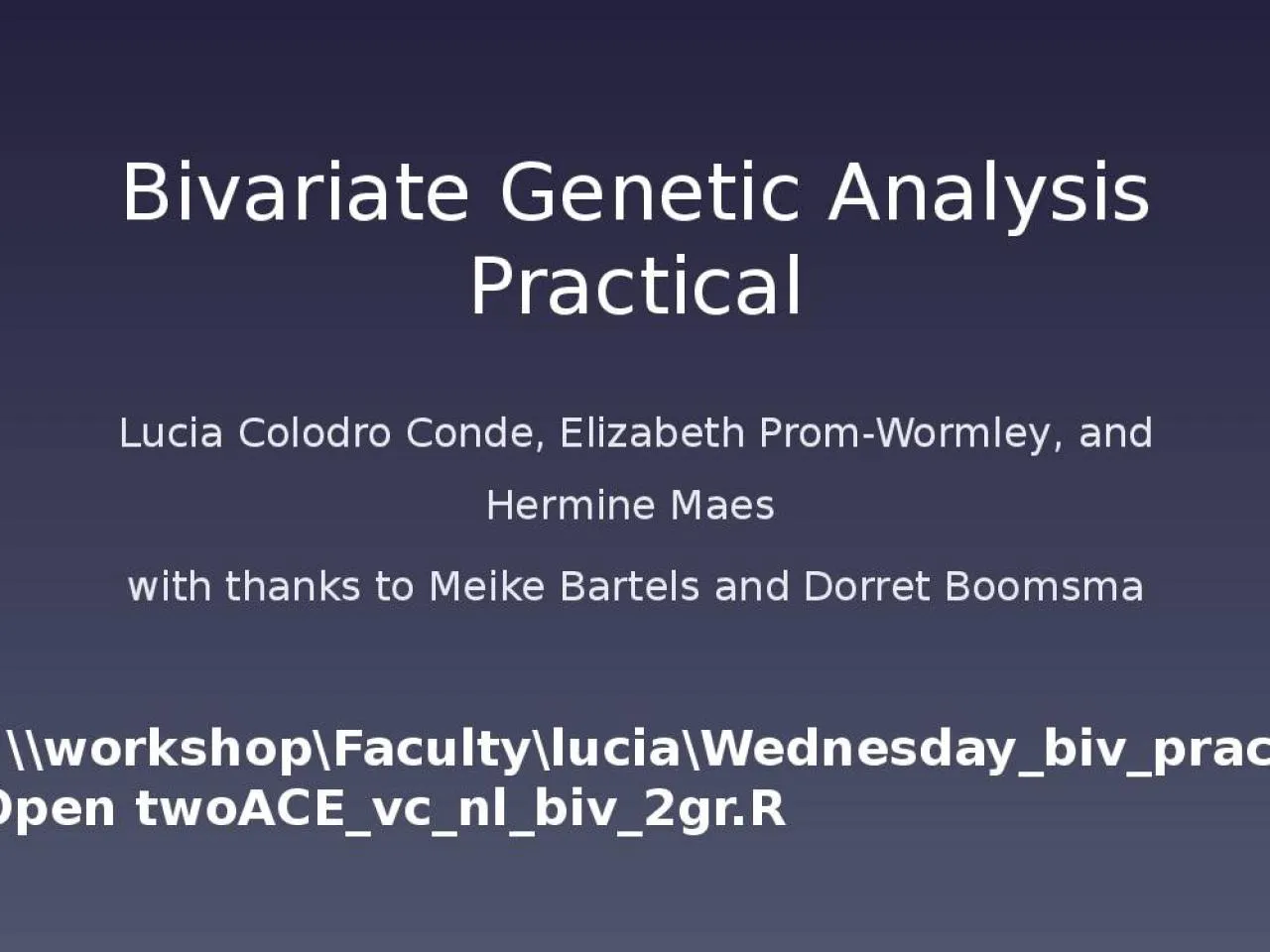 PPT-Bivariate Genetic Analysis Practical