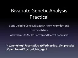 Bivariate Genetic Analysis Practical