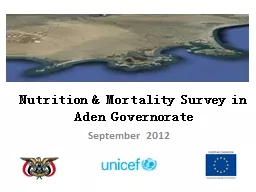 PPT-Nutrition & Mortality Survey in Aden Governorate