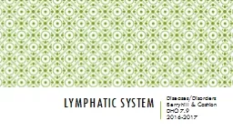 Lymphatic system Diseases/Disorders