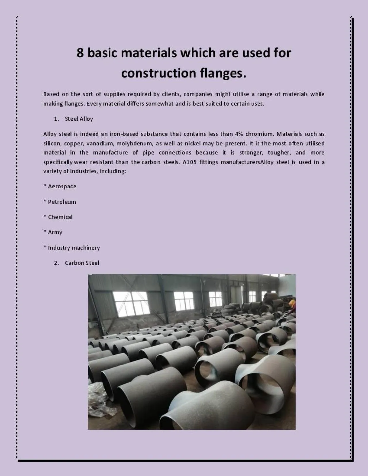 PDF-8 basic materials which are used for construction flanges.