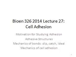 Bioen  326 2014 Lecture 27: