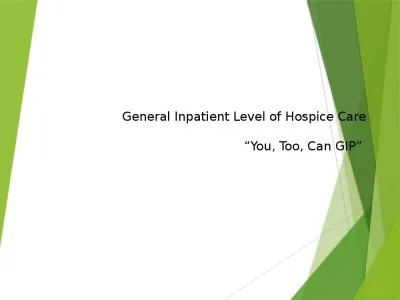 General Inpatient Level of Hospice Care