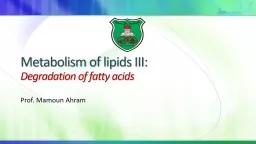 Metabolism of  lipids III