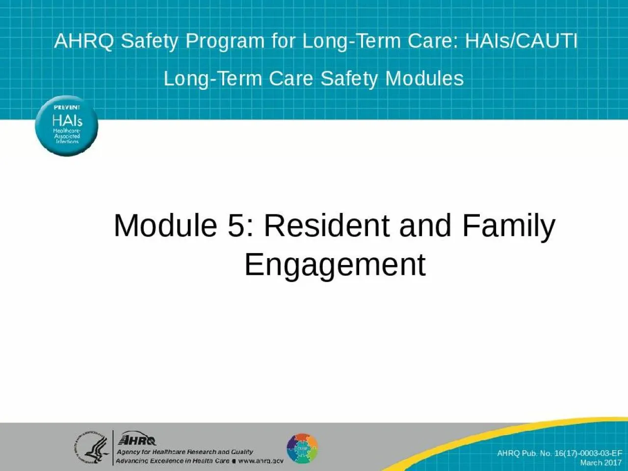 PPT-Module 5: Resident and Family Engagement