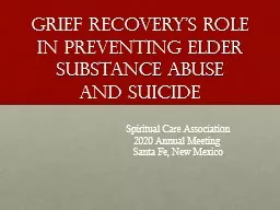 Grief Recovery’s Role  in Preventing Elder Substance Abuse