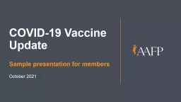 COVID-19 Vaccine Update Sample presentation for members