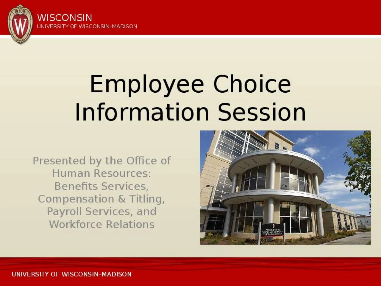 PPT-Employee Choice Information Session