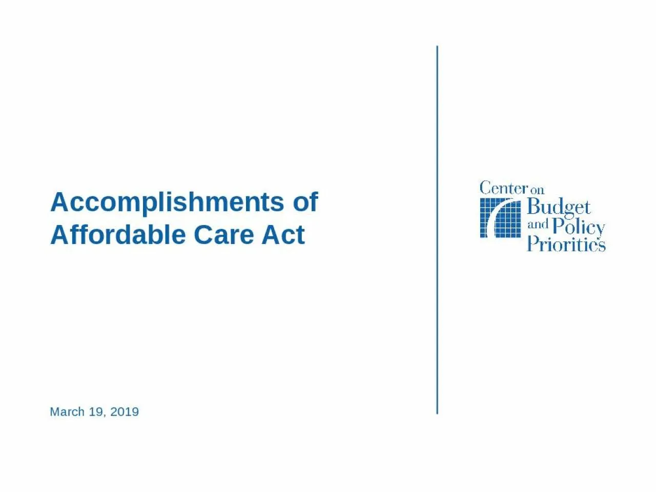 PPT-Accomplishments of Affordable Care Act