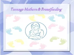 Teenage Mothers & Breastfeeding