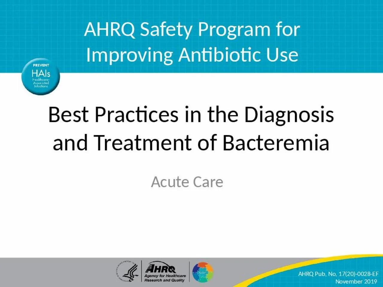 PPT-Best Practices in the Diagnosis and Treatment of Bacteremia