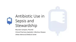 Antibiotic Use in Sepsis and Stewardship