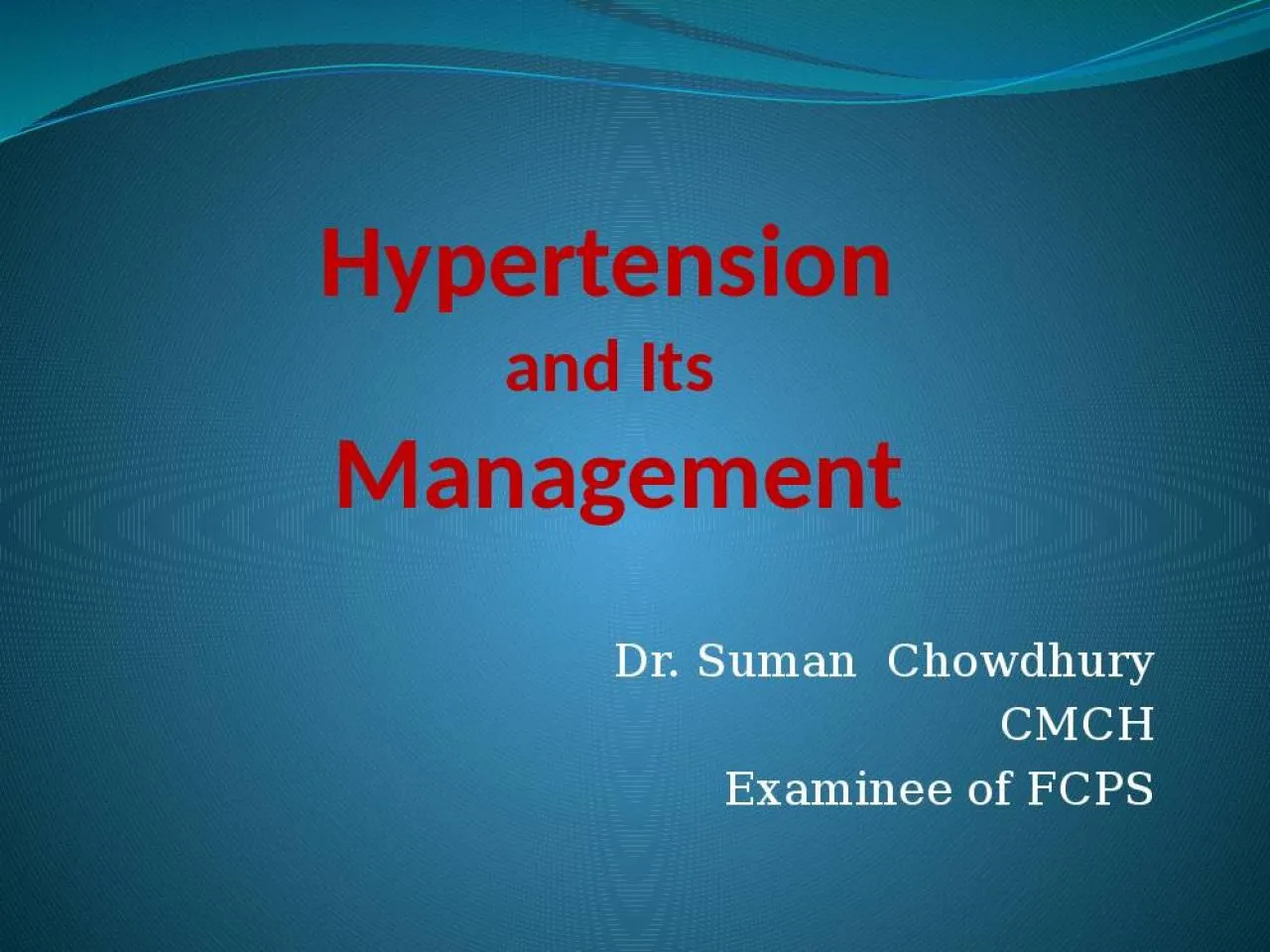 PPT-Hypertension and Its Management