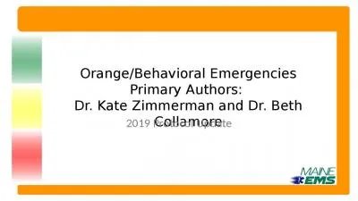 Orange/Behavioral Emergencies