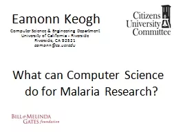 PPT-Eamonn Keogh What can Computer Science do for Malaria Research?