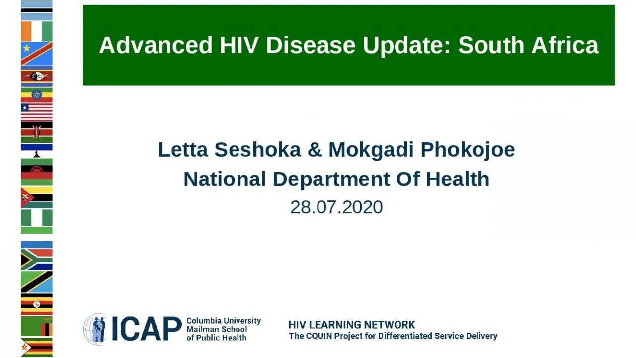 PPT-Advanced HIV Disease Update: South