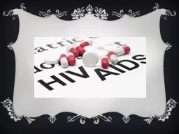 What  is  HIV ? H - Human