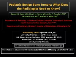 Pediatric Benign Bone Tumors: What Does the Radiologist Need to Know?