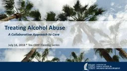Treating Alcohol Abuse A Collaborative Approach to Care