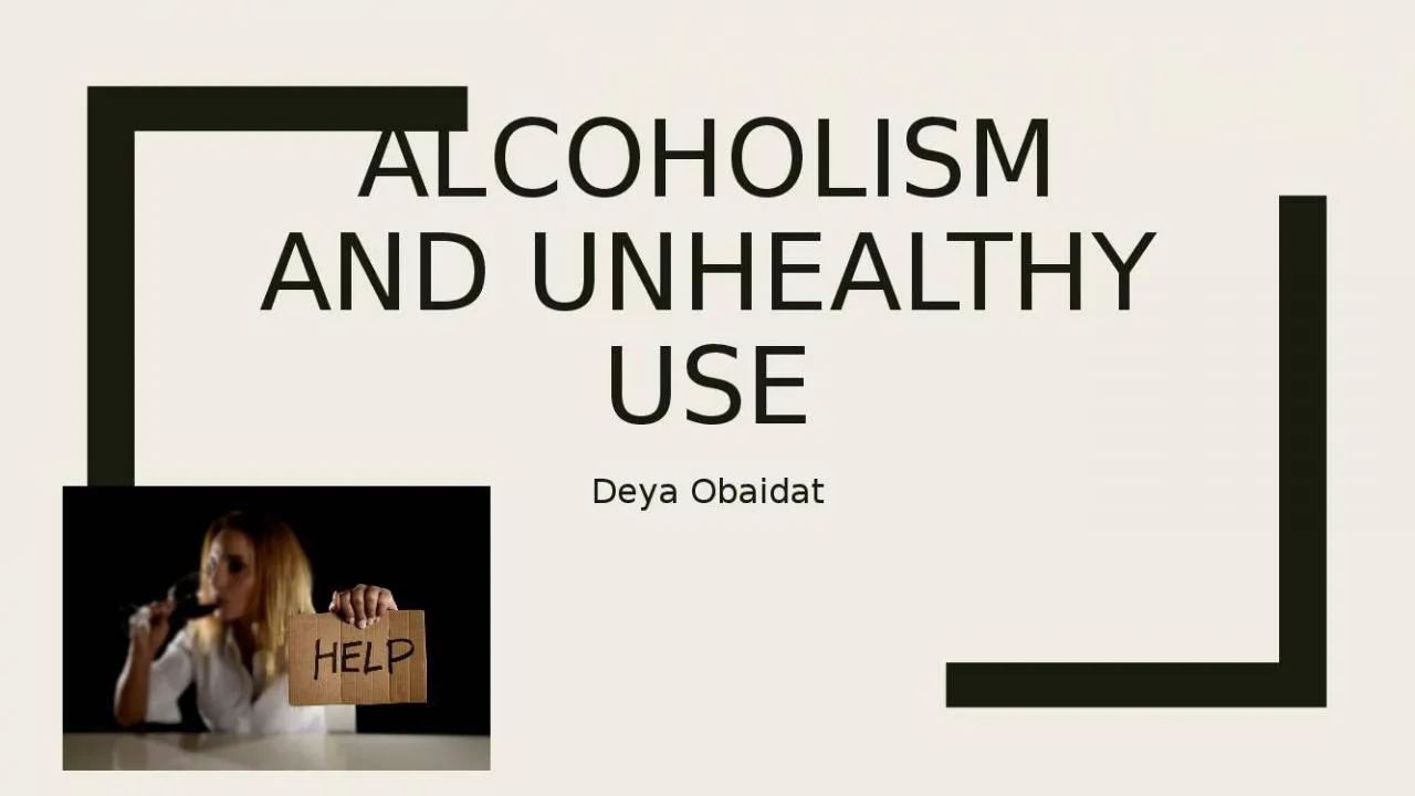 PPT-Alcoholism and unhealthy use