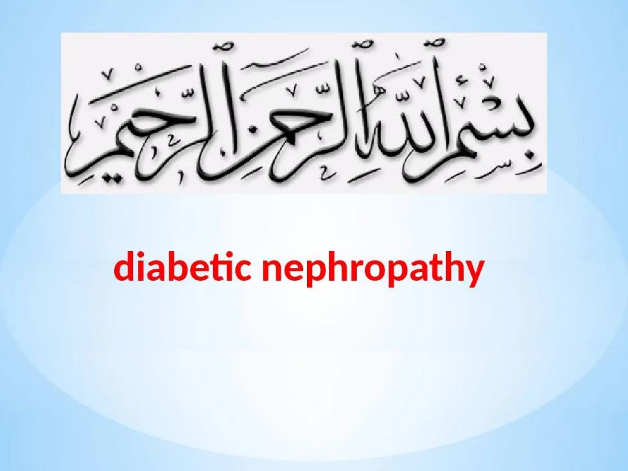 PPT-diabetic nephropathy Epidemiology of chronic