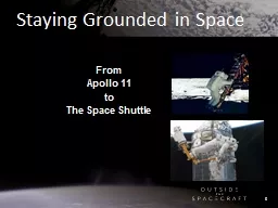 Staying  Grounded  in Space