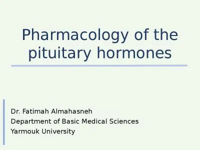 Pharmacology of the pituitary hormones