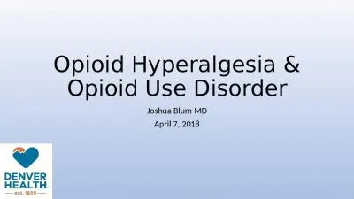 Opioid Hyperalgesia & Opioid Use Disorder