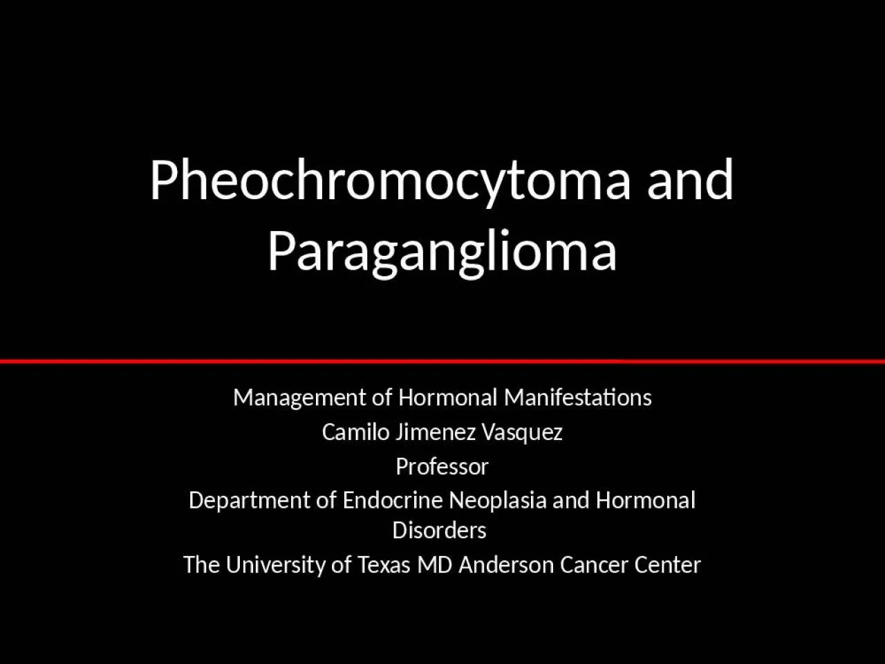 PPT-Pheochromocytoma and Paraganglioma