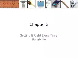 Chapter 3 Getting It Right Every Time: Reliability